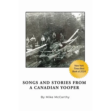 Songs and Stories from a Canadian Yooper