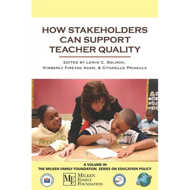 How Stakeholders Can Support Teacher Quality