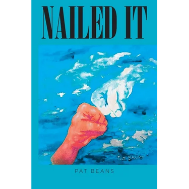 Nailed It: An Artists's Unique View of the Bible