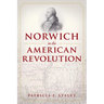 Norwich in the American Revolution