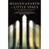 Heaven and Earth in Little Space: The Re-Enchantment of Liturgy