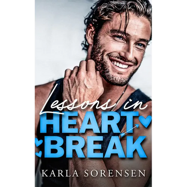 Lessons in Heartbreak