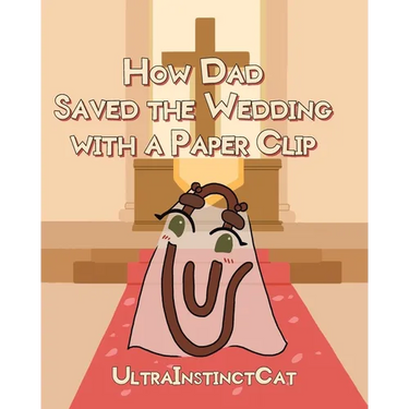 How Dad Saved The Wedding with a Paperclip