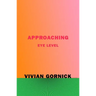 Approaching Eye Level