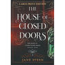 The House of Closed Doors: Large Print Edition