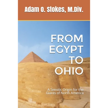 From Egypt to Ohio: A Semitic Origin for the Giants of North America