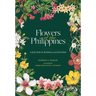 Flowers of the Philippines: A Selection of Botanical Illustrations