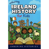 Unboring Ireland History for Kids