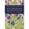 The Collected Poems of Katherine Mansfield