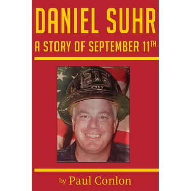 Daniel Suhr: A Story of September 11th