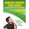 Working Memory Challenges