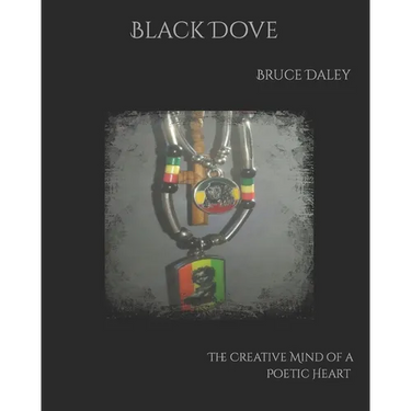 Black Dove: The Creative Mind of a Poetic Heart