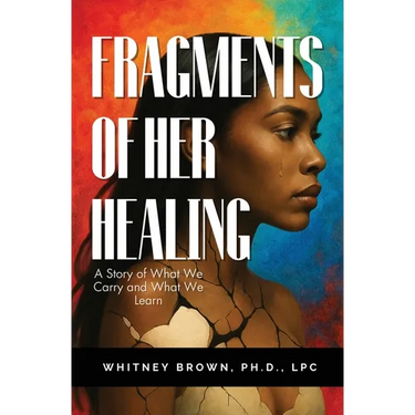 Fragments of Her Healing