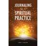 Journaling as a Spiritual Practice
