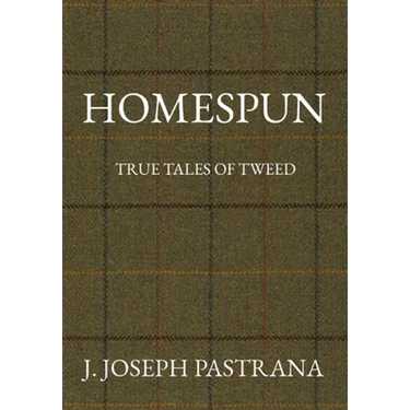 Homespun: True Tales of Tweed