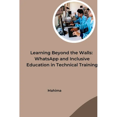 Learning Beyond the Walls: WhatsApp and Inclusive Education in Technical Training
