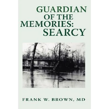 Guardian of the Memories: Searcy