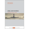 Legal Aid in Crisis: Assessing the Impact of Reform