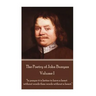 John Bunyan - The Poetry of John Bunyan - Volume I: "In prayer it is better to have a heart without words than words without a heart."