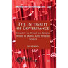 The Integrity of Governance: What It Is, What We Know, What Is Done and Where to Go