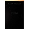 Kara Walker: Figa