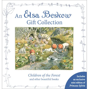 An Elsa Beskow Gift Collection: Children of the Forest and Other Beautiful Books