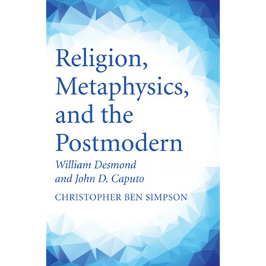 Religion, Metaphysics, and the Postmodern