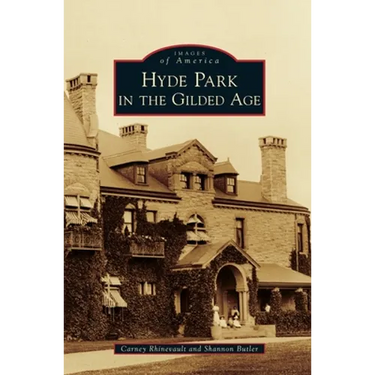 Hyde Park in the Gilded Age