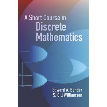 A Short Course in Discrete Mathematics