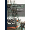 Travels in the United States of America; Commencing in the Year 1793 and Ending in 1797; With the Author's Journals of His Two Voyages Across the Atla