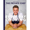 The Private Chef - Everyday Cooking