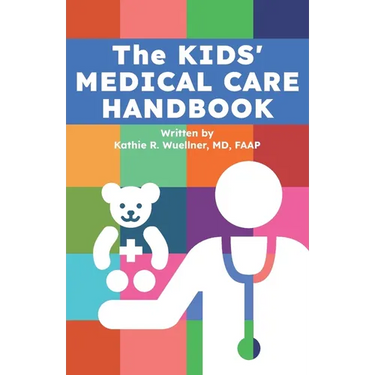 The Kids' Medical Care Handbook