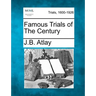 Famous Trials of the Century