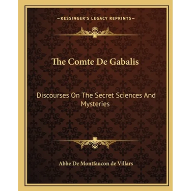 The Comte De Gabalis: Discourses On The Secret Sciences And Mysteries