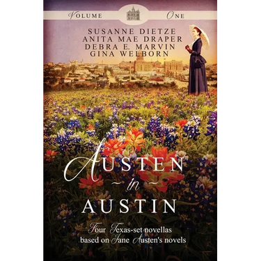Austen in Austin, Volume 1