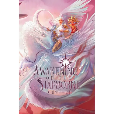AWAKENING of the Starborne