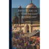 Fifty Years of "The Indian Antiquary"