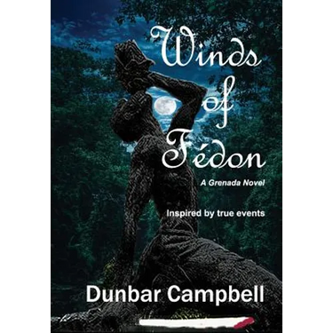 Winds of Fédon: A Grenada Novel