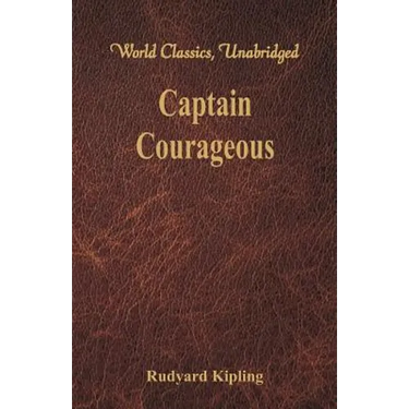 Captain Courageous (World Classics, Unabridged)