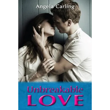 Unbreakable Love