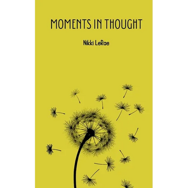 Moments in Thought