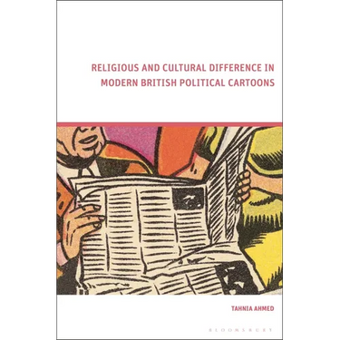 Religious and Cultural Difference in Modern British Political Cartoons
