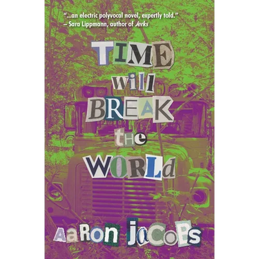 Time Will Break the World