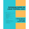 Pepperdine Papers on Linear Temporal Logic
