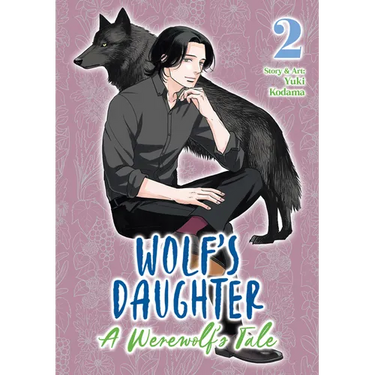 Wolf's Daughter: A Werewolf's Tale Vol. 2