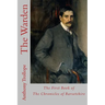 The Warden: The First Book of The Chronicles of Barsetshire