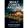 What Comes Around: A Zoe Chambers Mystery