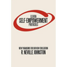 Eleven Self-Empowerment Protocols: New Paradigms for Our New Civilization