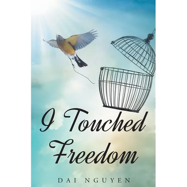 I Touched Freedom