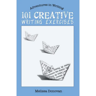 101 Creative Writing Exercises